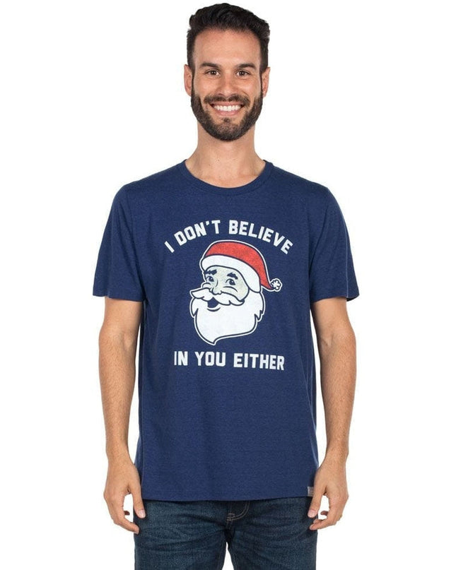 Men's Don't Believe You Either Tee