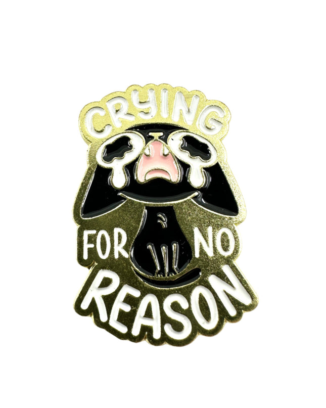 Crying for No Reason Enamel Pin Badge