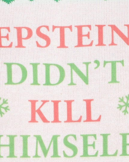 Epstein Didn't Kill Himself -rummujoulupusero