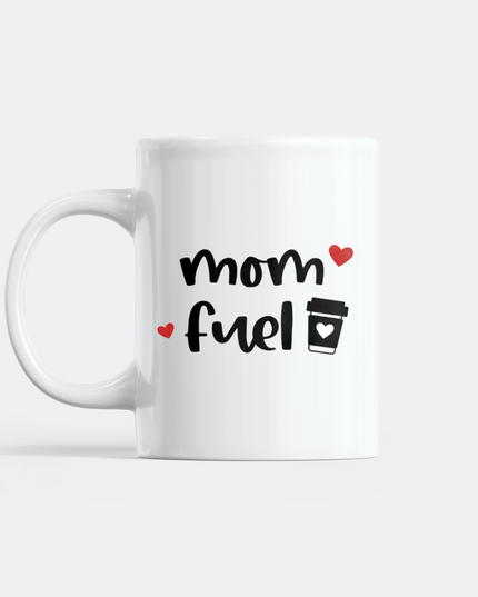 Mom Fuel Mug