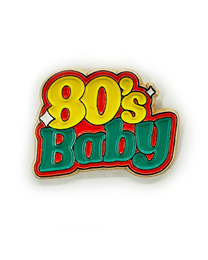 80's Baby -pin