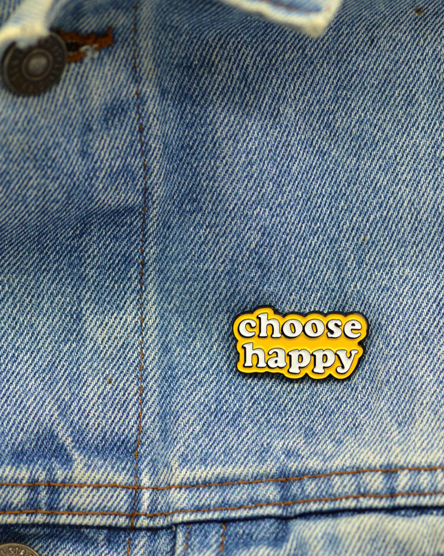 Choose Happy Enamel Pin