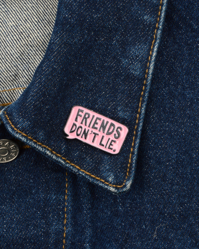 Pin - Friends Don't Lie Easter Accessory