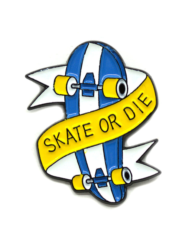 Skate or Die Enamel Pin
