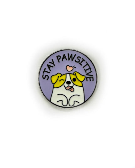 Stay Pawsitive Pin