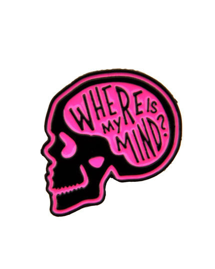 Where Is My Mind? Pin