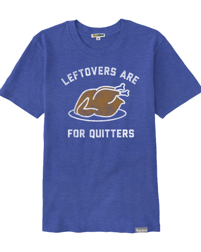 Women's Leftovers Are For Quitters Oversized Boyfriend Tee